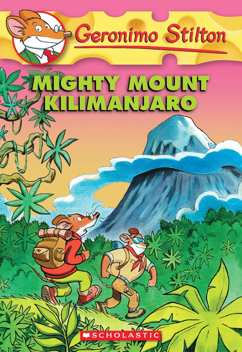 Geronimo Stilton - Mighty Mount Kilimanjaro