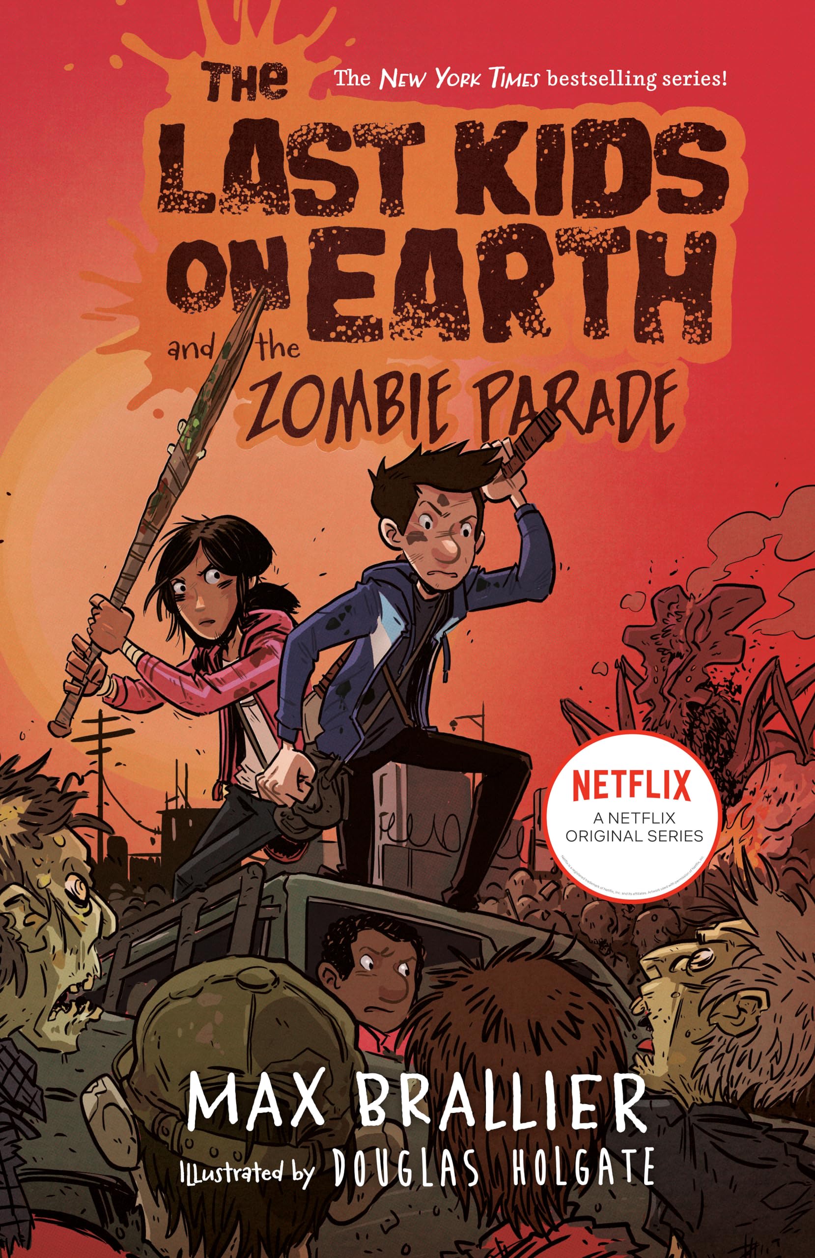 The Last Kids on Earth and the Zombie Parade (Book 2)