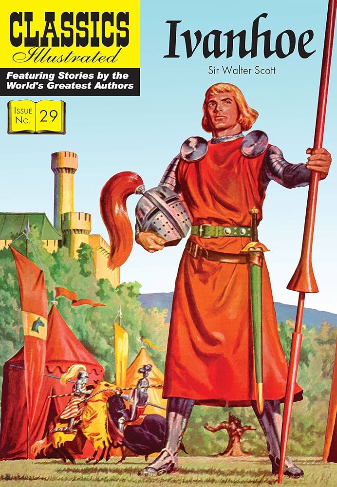 Ivanhoe (Classics Illustrated)