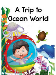 A Trip to Ocean World
